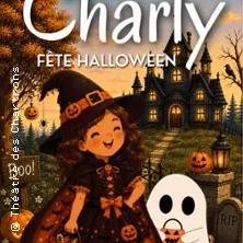「シャルリー、ハロウィーンを祝う」:シャルトロン劇場